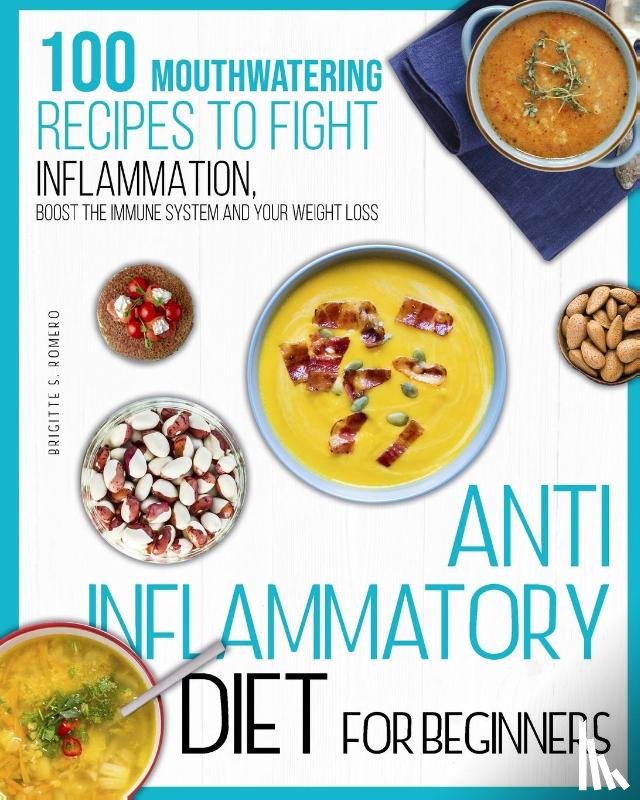Romero, Brigitte S - Anti-inflammatory diet for beginners