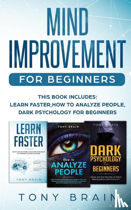 Tony Brain - Mind Improvement for Beginners
