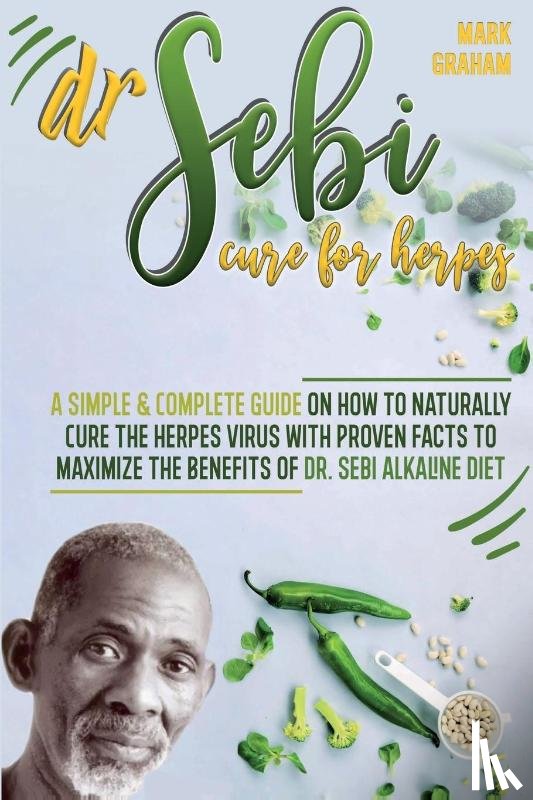 Graham, Mark - Dr. Sebi Cure For Herpes