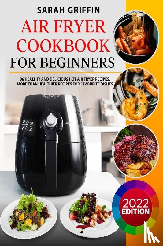 Griffin, Sarah - Air Fryer Cookbook for Beginners