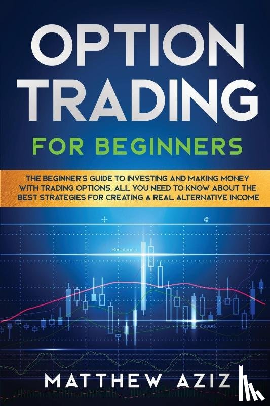 Aziz, Matthew - Options Trading for Beginners
