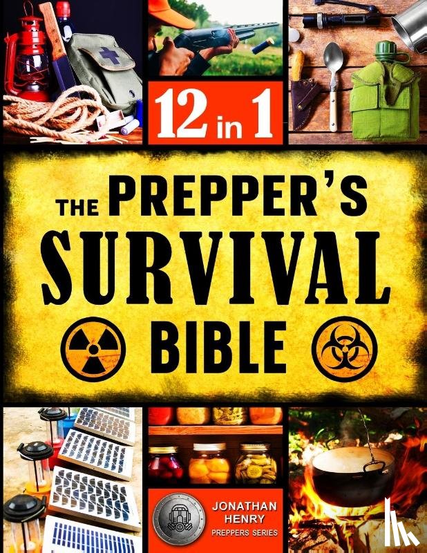 H¿nry, Jon¿th¿n - The Prepper's Survival Bible