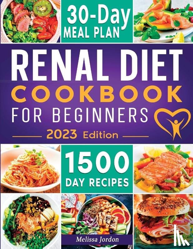 Jordon, Melissa - Renal Diet Cookbook For Beginners