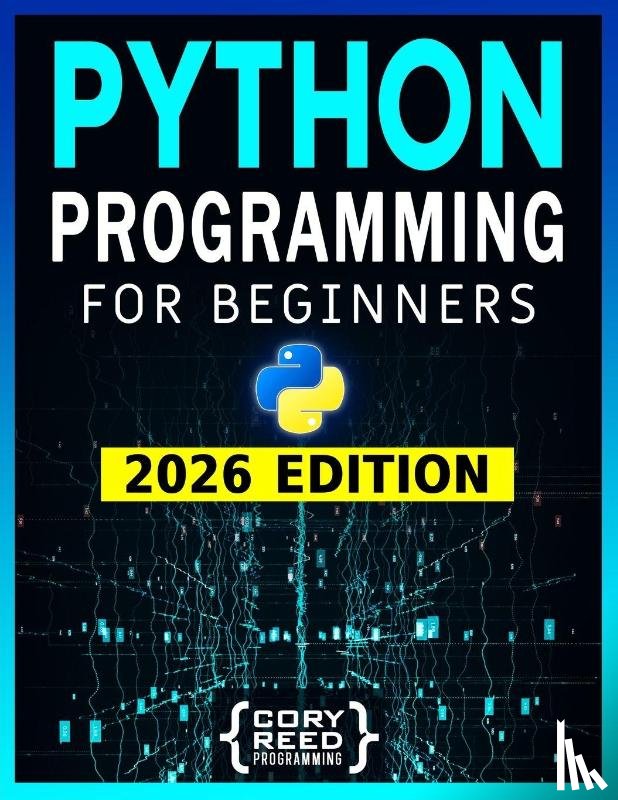 Reed, Cory - Python Programming for Beginners