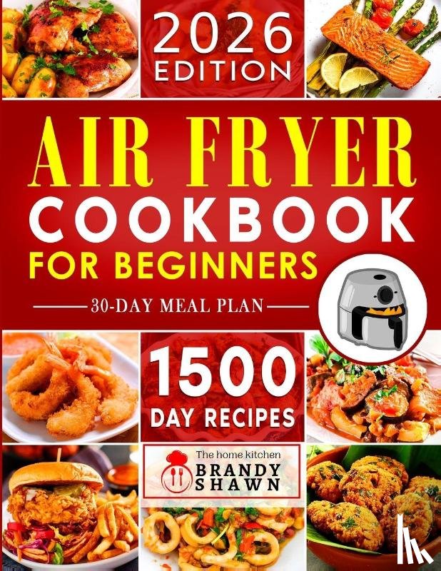 Brandon, Kathryn - Air Fryer Cookbook for Beginners