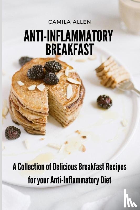 Allen, Camila - Anti-Inflammatory Breakfast