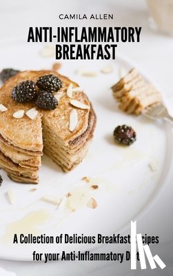 Allen, Camila - Anti-Inflammatory Breakfast
