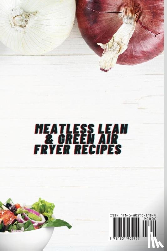 Sutton, Roxana - Meatless Lean and Green Air Fryer Recipes