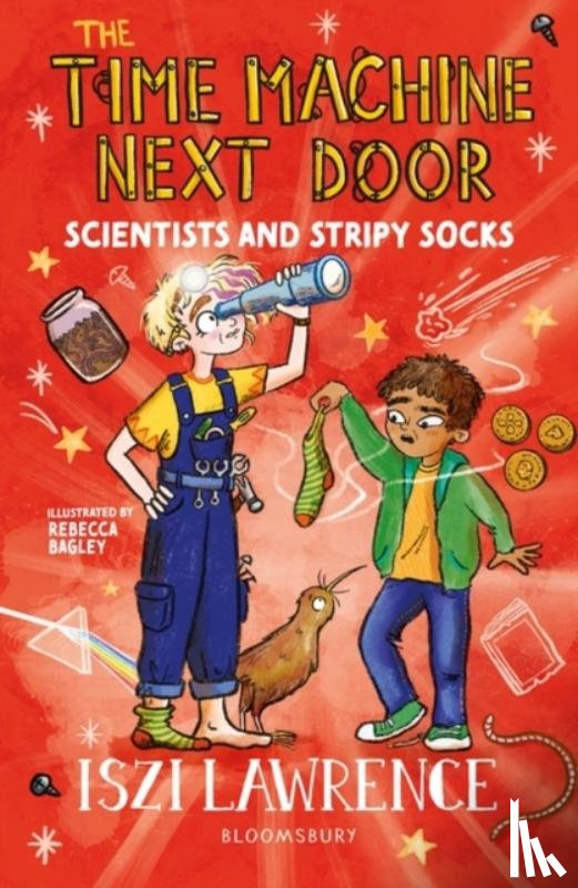 Lawrence, Iszi - The Time Machine Next Door: Scientists and Stripy Socks