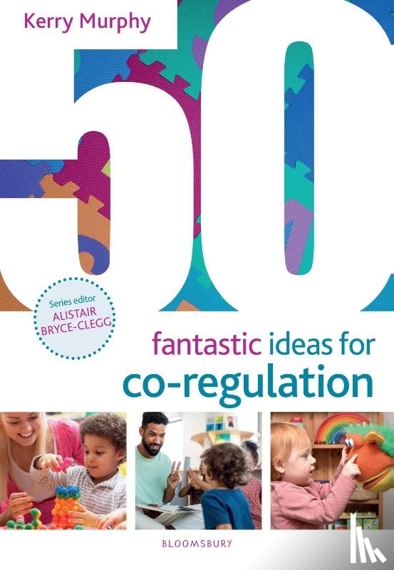 Murphy, Kerry - 50 Fantastic Ideas for Co-Regulation