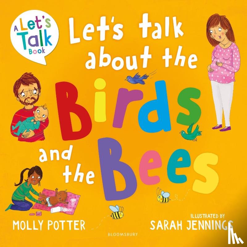 Potter, Molly - Let's Talk About the Birds and the Bees