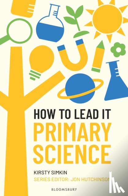 Simkin, Kirsty - How to Lead it: Primary Science
