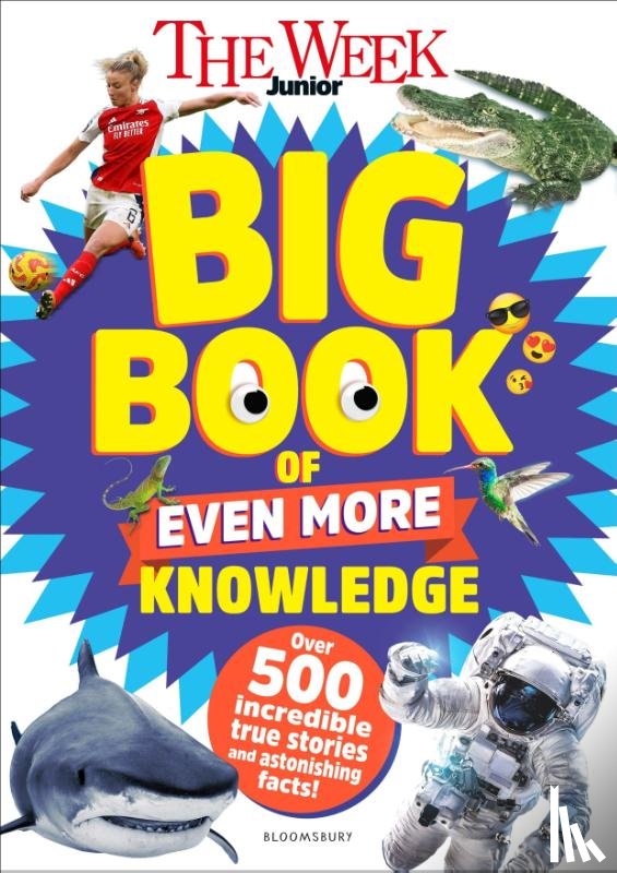 The Week Junior - The Week Junior Big Book of Even More Knowledge