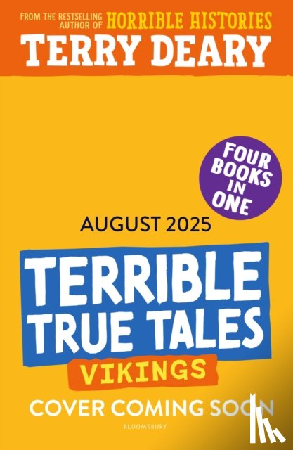 Deary, Terry - Terrible True Tales: Vikings