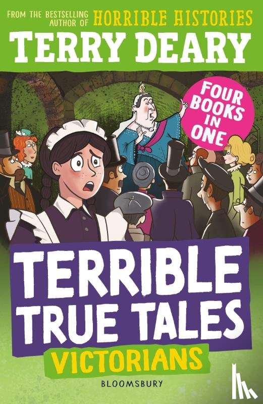 Deary, Terry - Terrible True Tales: Victorians