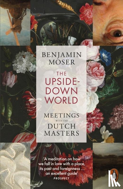 Moser, Benjamin - The Upside-Down World