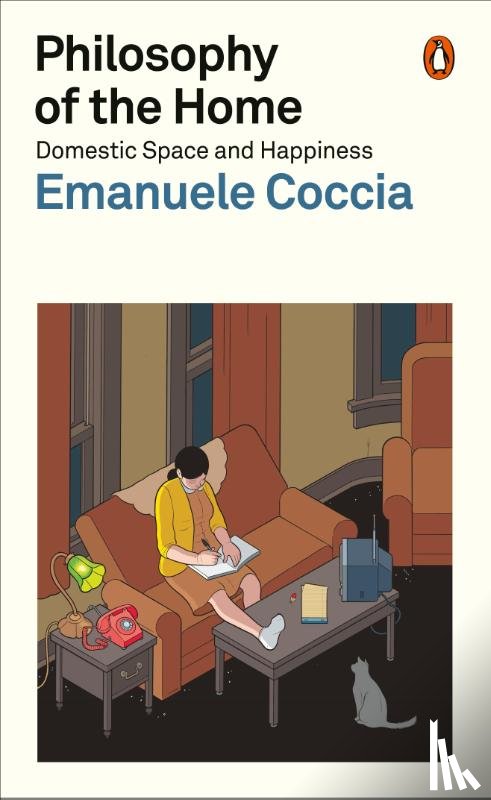 Coccia, Emanuele - Philosophy of the Home