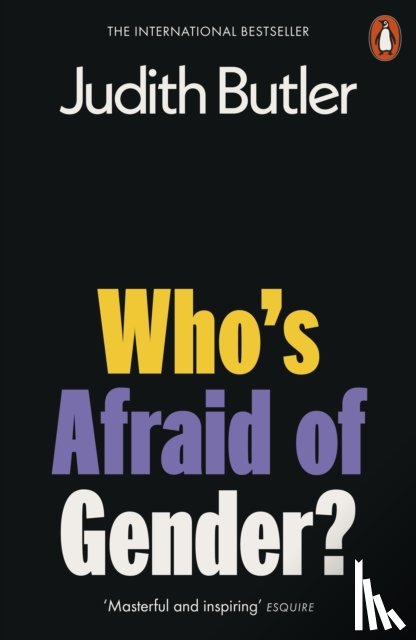 Butler, Judith - Who's Afraid of Gender?