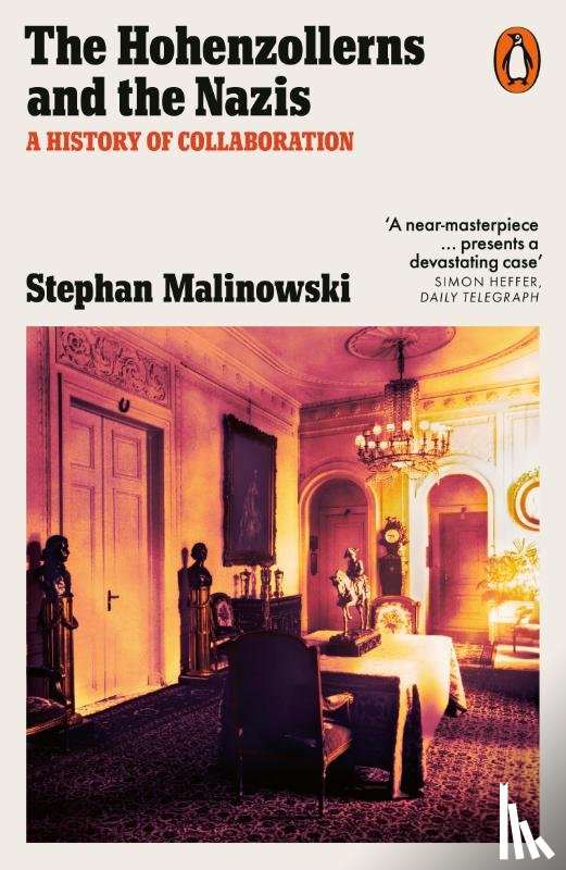 Malinowski, Stephan - The Hohenzollerns and the Nazis
