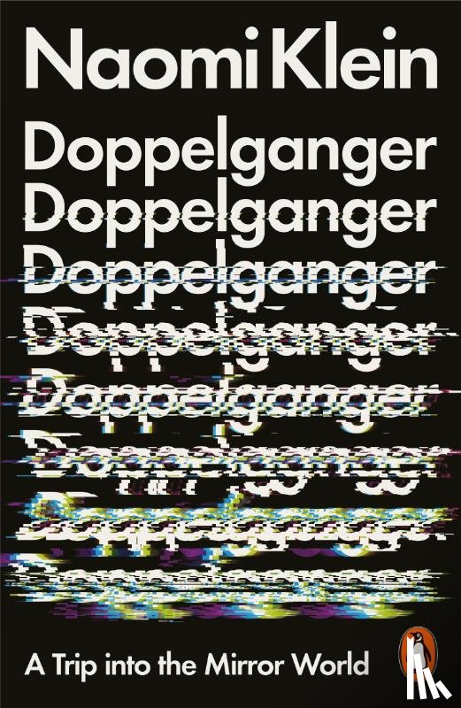 Klein, Naomi - Doppelganger