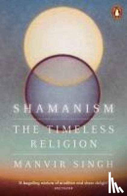Singh, Manvir - Shamanism