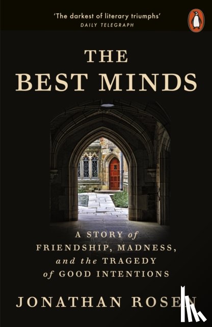 Rosen, Jonathan - The Best Minds