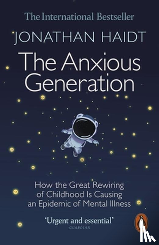 Haidt, Jonathan - The Anxious Generation