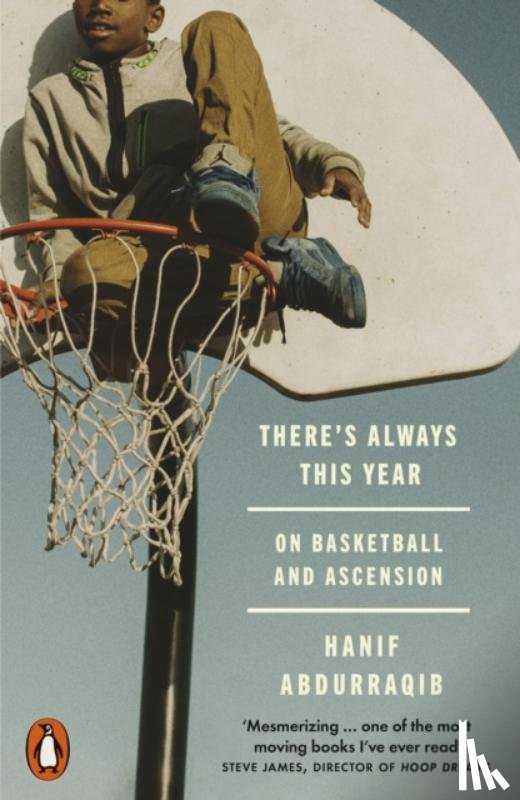 Abdurraqib, Hanif - There's Always This Year