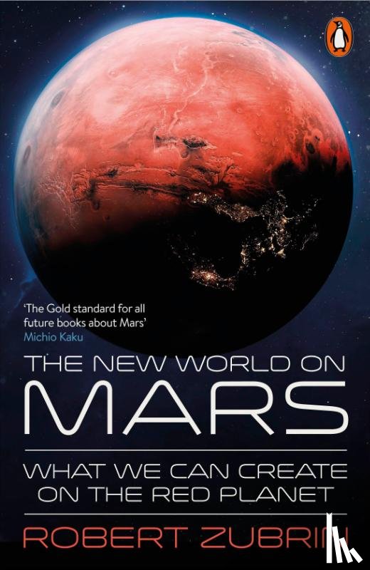 Zubrin, Robert - The New World on Mars
