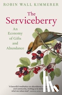 Kimmerer, Robin Wall - The Serviceberry