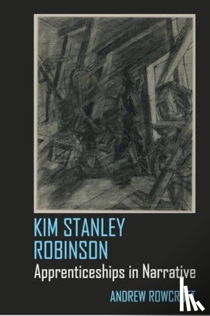 Rowcroft, Andrew - Kim Stanley Robinson