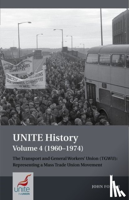 Foster, John - UNITE History Volume 4 (1960-1974)