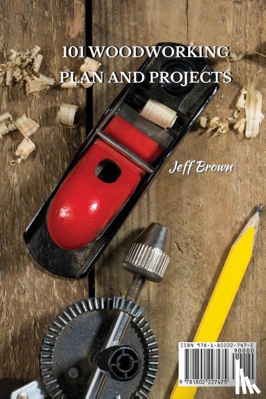 Brown, Jeff - 101 Woodworking Plan and Projects