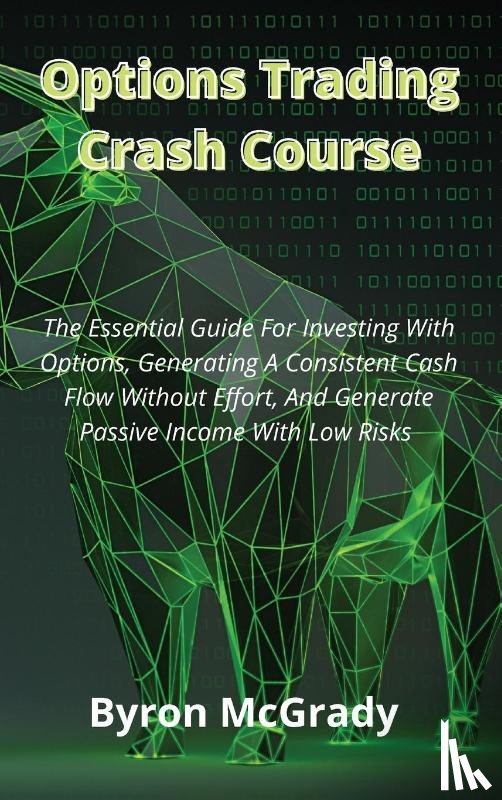 McGrady, Byron - Options Trading Crash Course