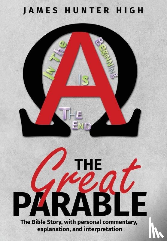 High, James Hunter - The Great Parable