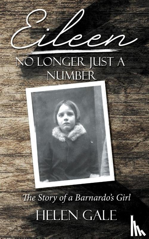 Gale, Helen R - Eileen - No Longer Just A Number