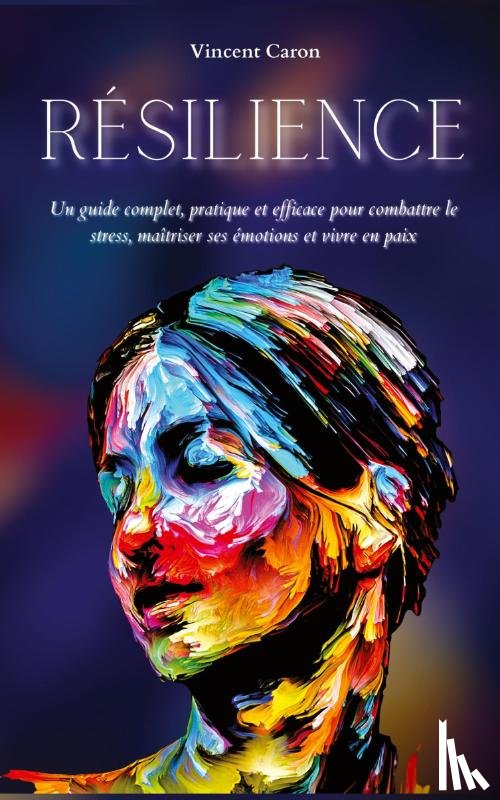 Caron, Vincent - Résilience