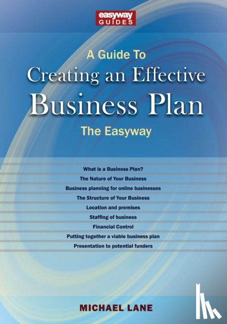 Lane, Michael - A Guide to Creating an Effective Business Plan