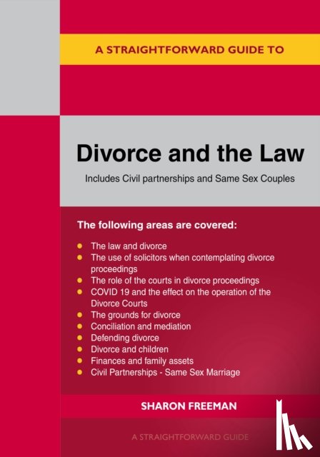 Freeman, Sharon - A Straightforward Guide to Divorce and the Law