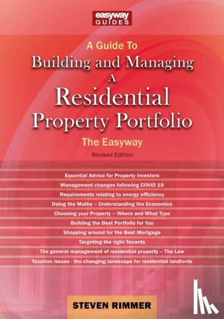 Rimmer, Steven - A Guide to Building and Managing a Residential Property Portfolio