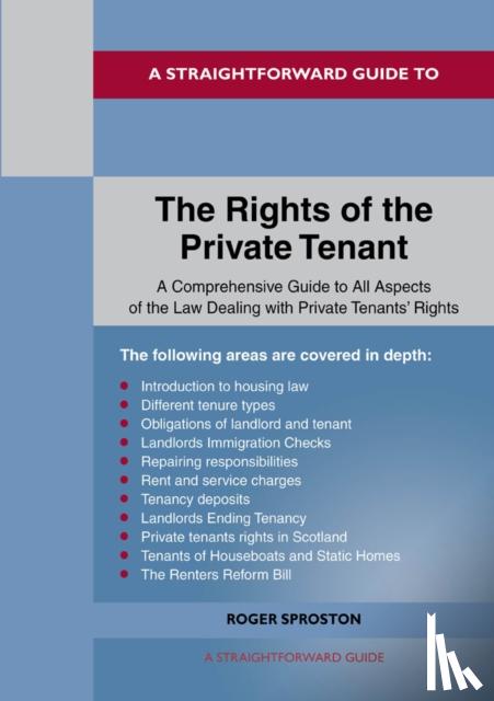 Sproston, Roger - A Straightforward Guide to the Rights of the Private Tenant