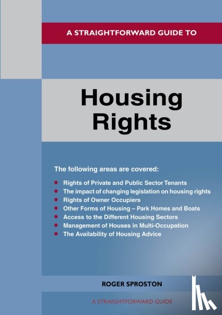Sproston, Roger - A Straightforward Guide to Housing Rights