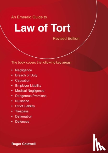 Caldwell, Roger - An Emerald Guide to The Law of Tort