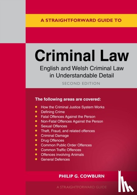 Cowburn, Philip G - A Straightforward Guide to Criminal Law