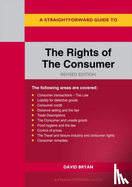 Bryan, David - A Straightforward Guide to the Rights of the Consumer