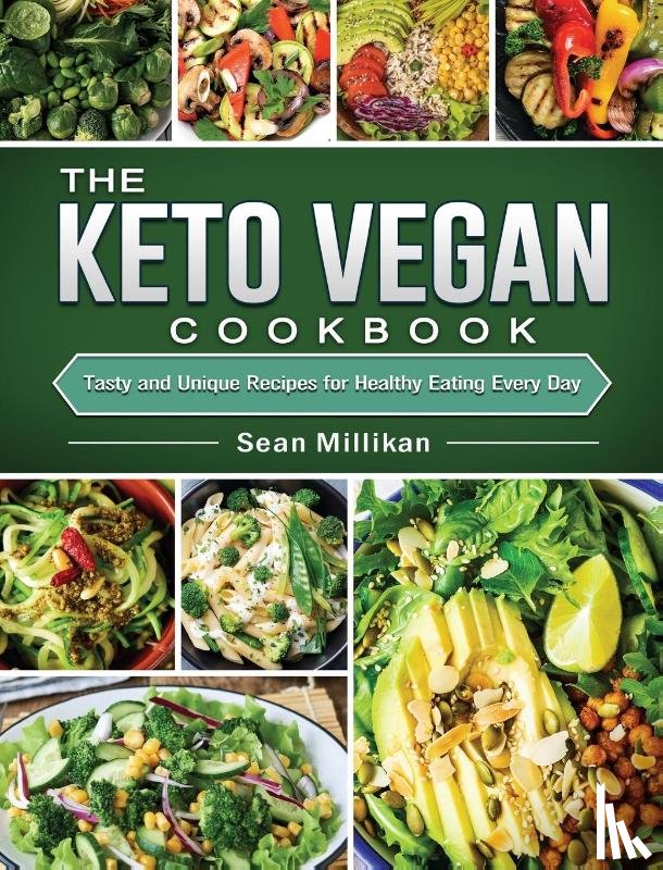 Millikan, Sean - The Keto Vegan Cookbook