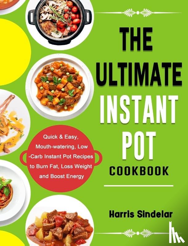Fonseca, Billy - The Ultimate Instant Pot Cookbook