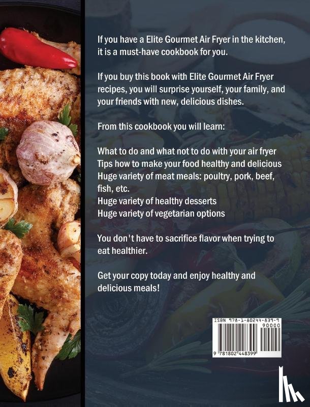 Mora, Kristi - The Ultimate Elite Gourmet Air Fryer Cookbook For Beginners