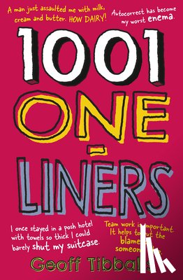 Tibballs, Geoff - 1001 One-Liners