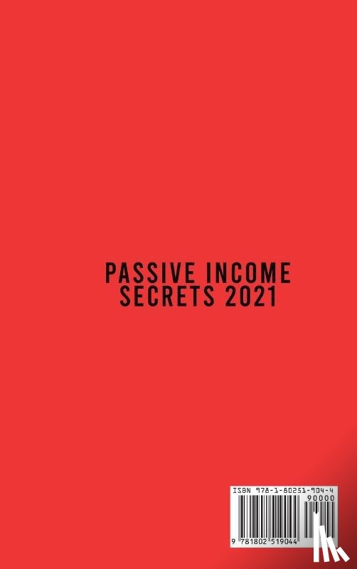 Blue, Benjamin - Passive Income Secrets 2021